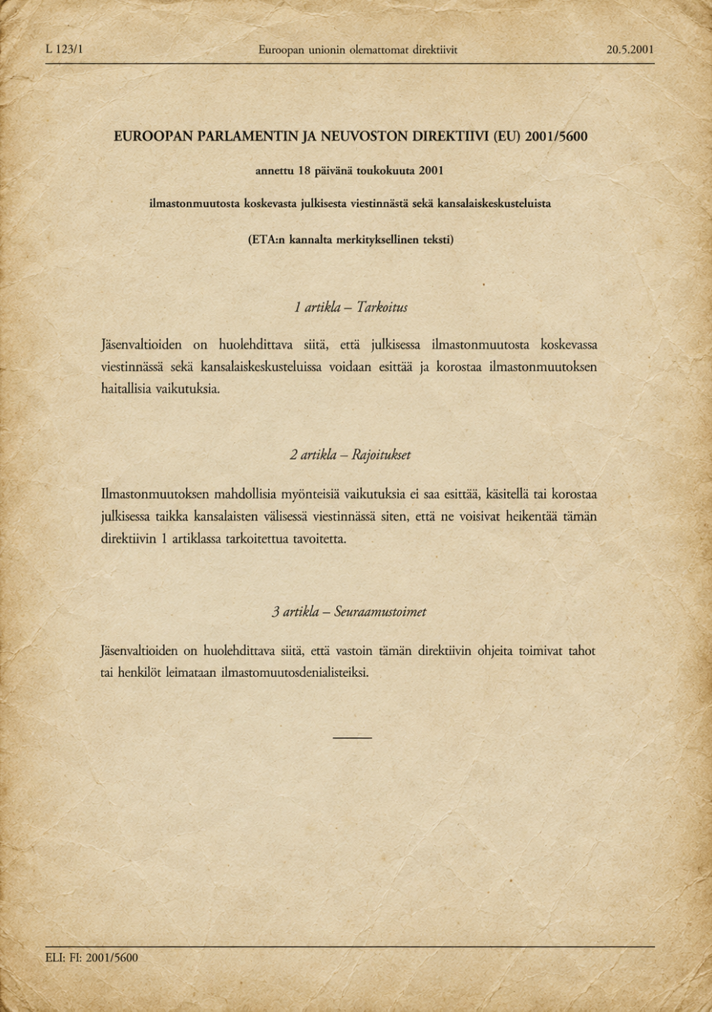 Arkistoista löytynyt direktiivi